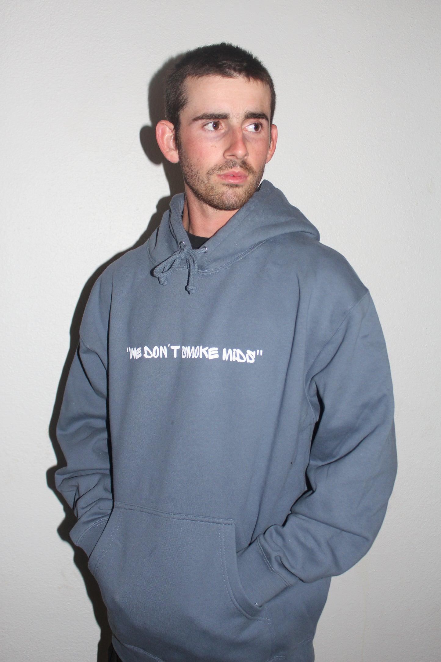 "We Don't Smoke Mids" Hoodie
