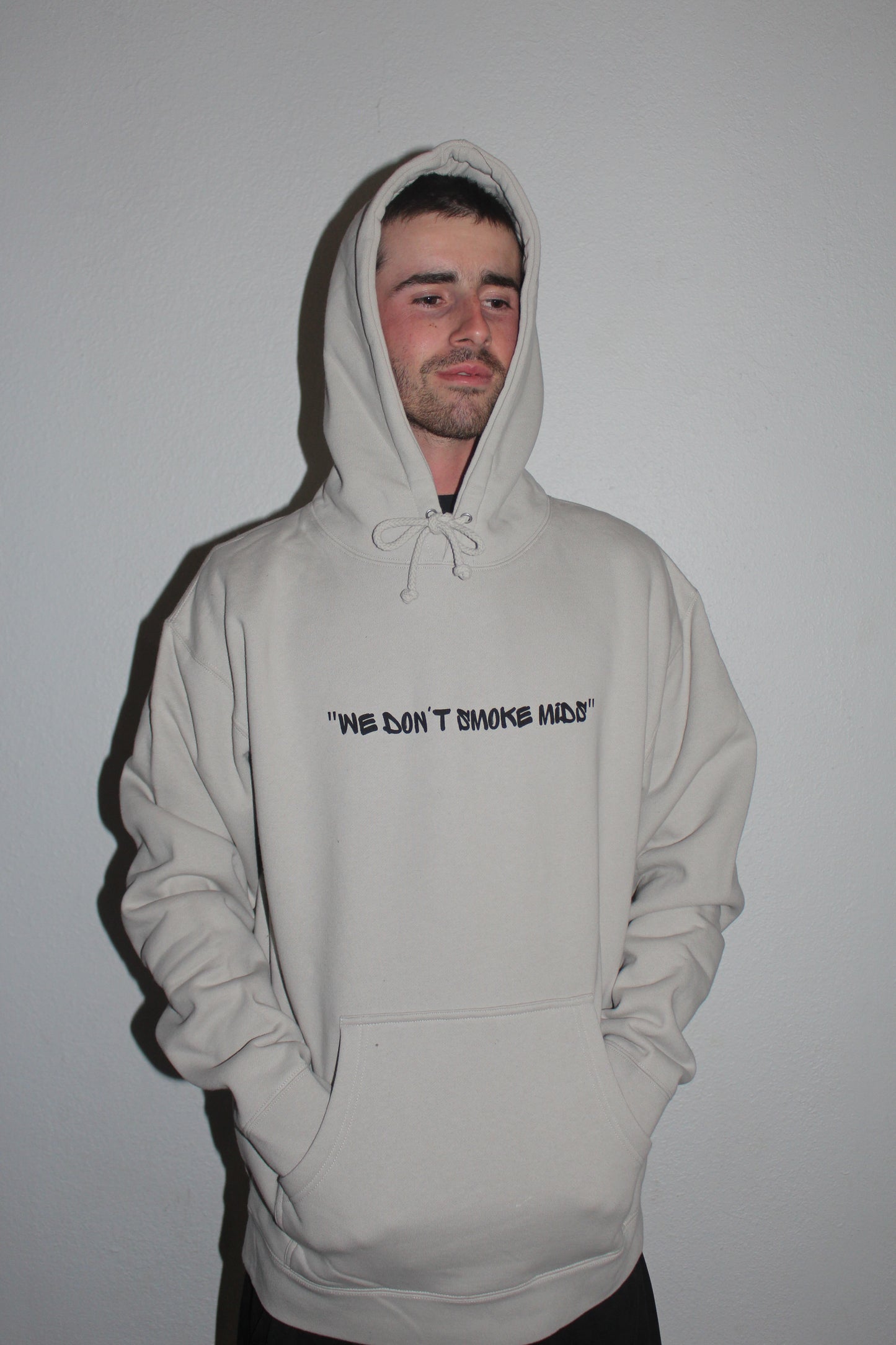"We Don't Smoke Mids" Hoodie