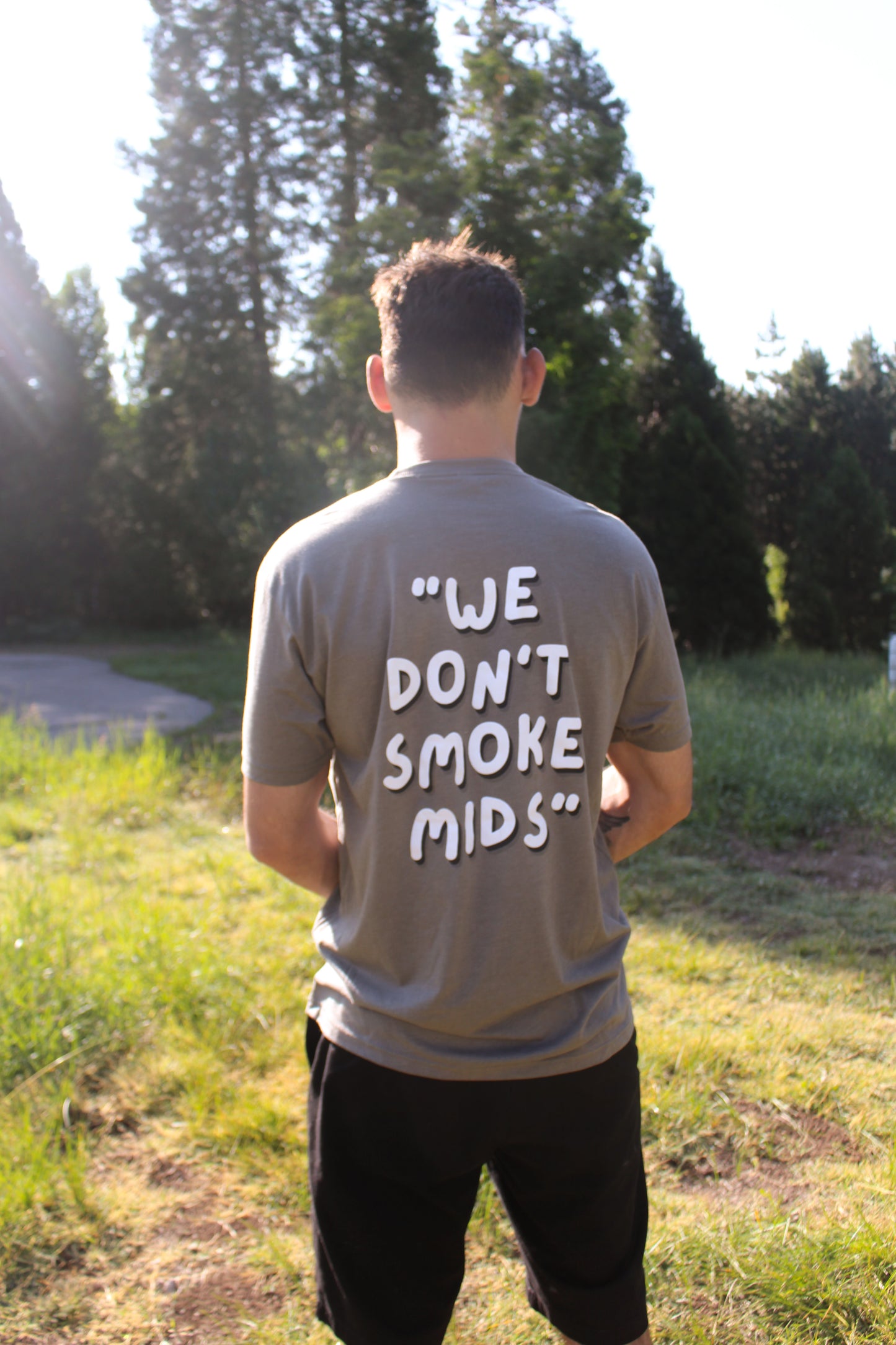 “We Don’t Smoke Mids” Grey T-Shirt